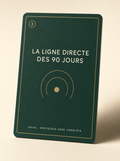 La ligne directe des 90 jours — outil nº 3 du protocole ORIVA